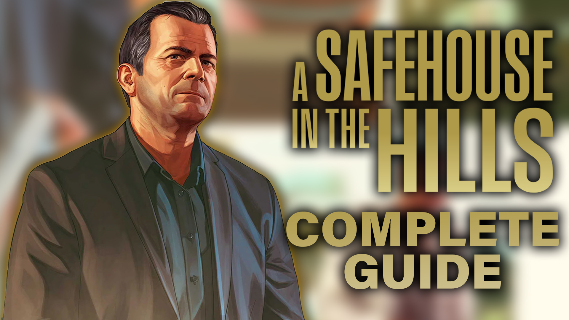 GTA Online: A Safehouse in the Hills DLC Guide
